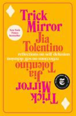 Trick mirror : reflections on self-delusion  cover image cdn