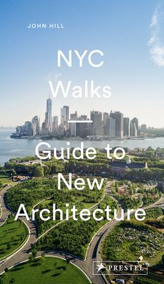NYC walks : guide to new architecture  cover image cdn