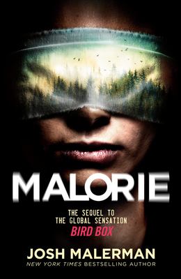 Malorie : a Bird Box novel  cover image cdn