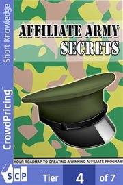 AFFILIATE ARMY SECRETS : "Your Roadmap to Creating A Winning Affiliate Program!" cover image cdn