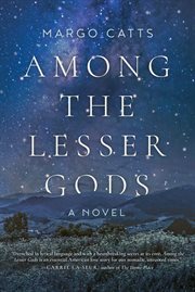 Among the lesser gods : a novel cover image cdn