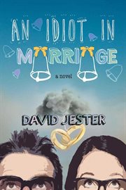 An idiot in marriage : a novel cover image cdn