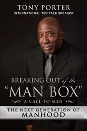 Breaking Out of the "Man Box." cover image cdn
