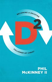 D2 : becoming a devoted follower of Christ cover image cdn