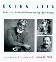 Doing life : reflections of men and women serving life sentences cover image cdn
