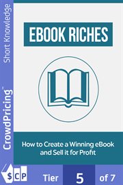Ebook riches : how to create a winning eBook and sell it for profit cover image cdn