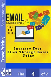 EMAIL MARKETING TIPS AND TRICKS : Increase your click through rates today cover image cdn