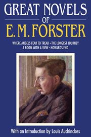 Great Novels of E.M. Forster : Where Angels Fear to Tread, The Longest Journey, A Room with a View, Howards End cover image cdn