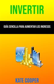 Gu̕a sencilla para aumentar los ingresos cover image cdn