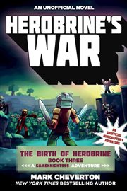 Herobrine's war : an unofficial minecrafter's adventure cover image cdn