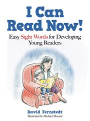 I can read now! : easy sight words for developing young readers cover image cdn