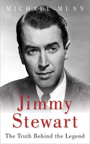 Jimmy Stewart : the truth behind the legend cover image cdn