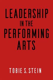 Leadership in the performing arts cover image cdn