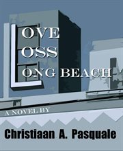 Love, loss, long beach cover image cdn