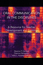Oral communication in the disciplines : a resource for teacher development and training cover image cdn