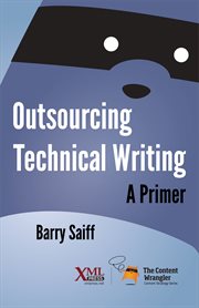 Outsourcing technical writing : a primer cover image cdn