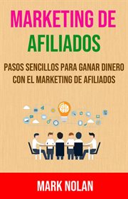 Pasos sencillos para ganar dinero con el marketing de afiliados cover image cdn