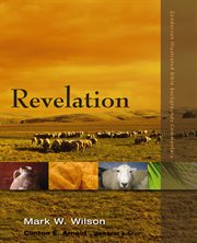 Zondervan illustrated Bible backgrounds commentary : Revelation cover image cdn