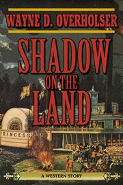 Shadow on the Land : a Western Story cover image cdn