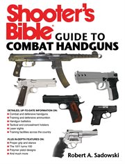 Shooter's bible guide to combat handguns cover image cdn