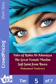 Tales of rabia al-adawiyya - the great female muslim sufi saint from basra cover image cdn