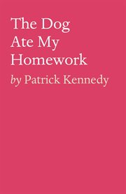 The dog ate my homework. Pt. 1 cover image cdn
