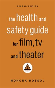 The health and safety guide for film, TV, and theater cover image cdn