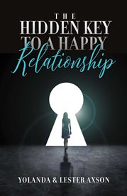 The hidden key to a happy relationship cover image cdn