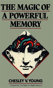 The Magic of a Powerful Memory cover image cdn