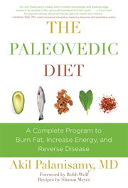 The paleovedic diet : a complete program to burn fat, increase energy, and reverse disease cover image cdn