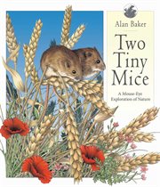 Two Tiny Mice : a Mouse-Eye Exploration of Nature cover image cdn