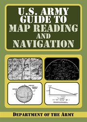 U.S. Army Guide to Map Reading and Navigation cover image cdn