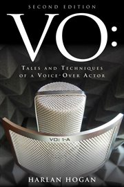 VO : tales and techniques of a voice-over actor cover image cdn