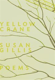 Yellow crane : poems cover image cdn
