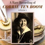 A rare recording of corrie ten boom vol. 1 cover image cdn