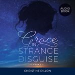 Grace in strange disguise cover image cdn