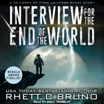 Interview for the end of the world cover image cdn