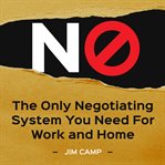 No : the only negotiating system you need for work and home cover image cdn