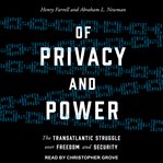 Of Privacy and Power : the Transatlantic Struggle Over Freedom and Security cover image cdn