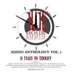 The 11th hour anthology, vol. 1 cover image cdn