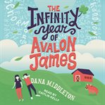 The infinity year of Avalon James cover image cdn