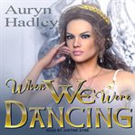 When we were dancing cover image cdn