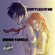 Don't leave me cover image cdn