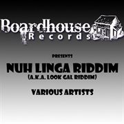Nuh linga riddim (look gal) cover image cdn