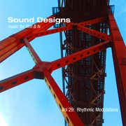 Sound designs, vol. 29: rhythmic modulations cover image cdn
