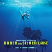 Under the silver lake (original motion picture soundtrack) cover image cdn