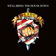 We'll bring the house down (expanded). Expanded cover image cdn