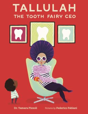 Tallulah the Tooth Fairy CEO  cover image cdn