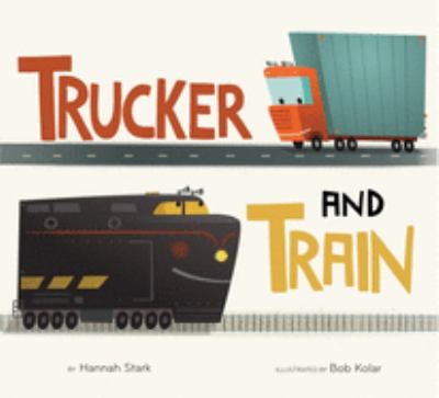 Trucker and Train  cover image cdn