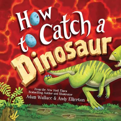 How to catch a dinosaur  cover image cdn